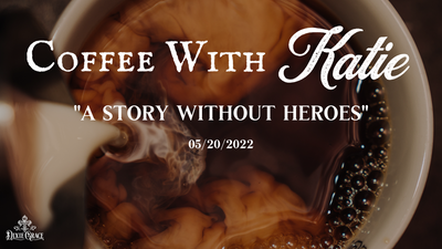 A Story Without Heroes