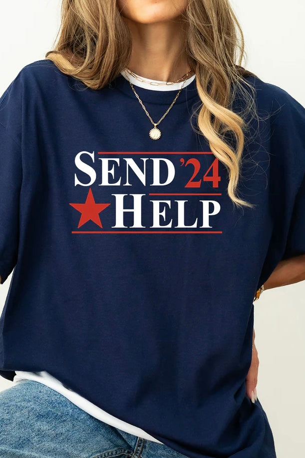 Send Help 24 - Graphic Tee