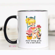 F*ck Being Good - Large Coffee Mug