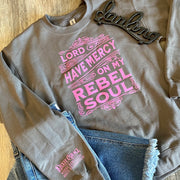 Lord Have Mercy On My Rebel Soul - Dixie Grace - Graphic Sweatshirt