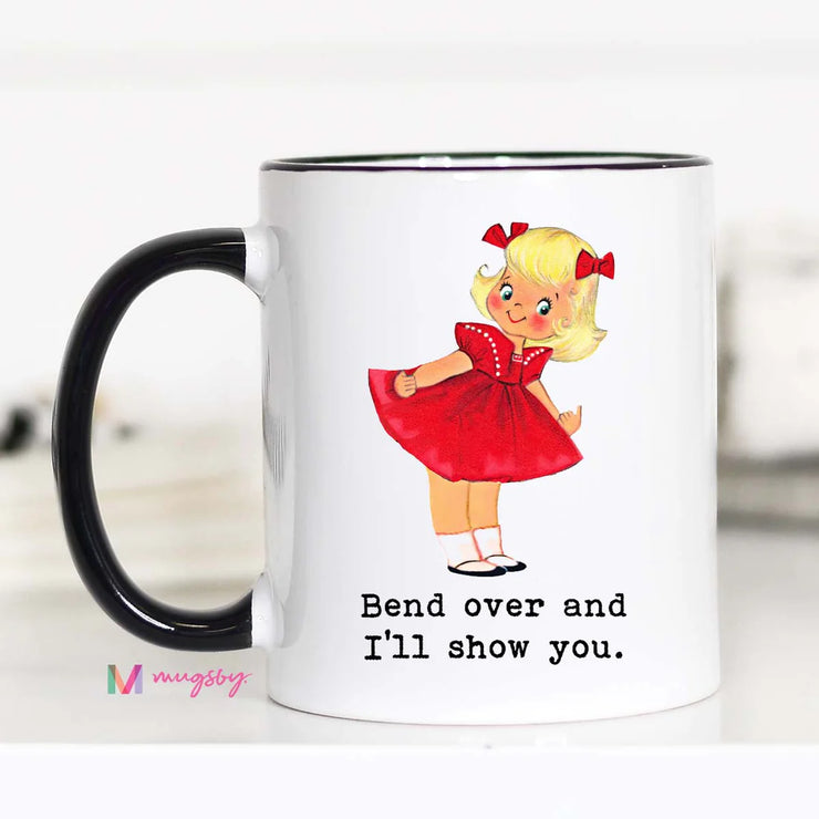 Bend Over and I'll Show You - Large Coffee Mug