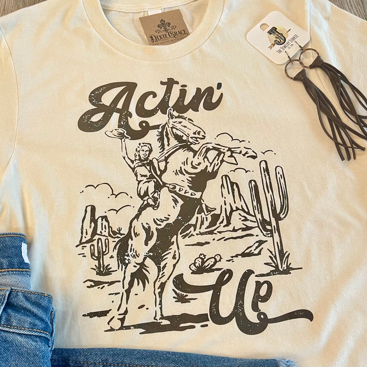 Actin' Up - Graphic Tee