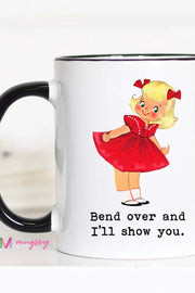 Bend Over and I'll Show You - Large Coffee Mug