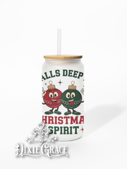 Balls Deep in Christmas Spirit - Frosted 16 oz Glass Can