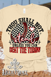 Thou Shall Not Steal Baseball - Natural - Sweatshirt and Hoodie Option - Graphic Tee