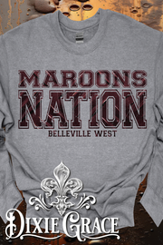 Belleville West Maroons Nation - Dark Heather Gray - Sweatshirt and Hoodie Option - Graphic Tee