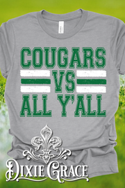 Cougars vs All Y'all - Heather Gray - Sweatshirt and Hoodie Option - Graphic Tee