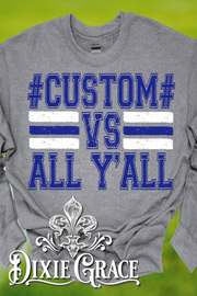 Custom vs All Y'all - Graphite Heather Gray - Youth, Sweatshirt, Hoodie Option - Graphic Tee