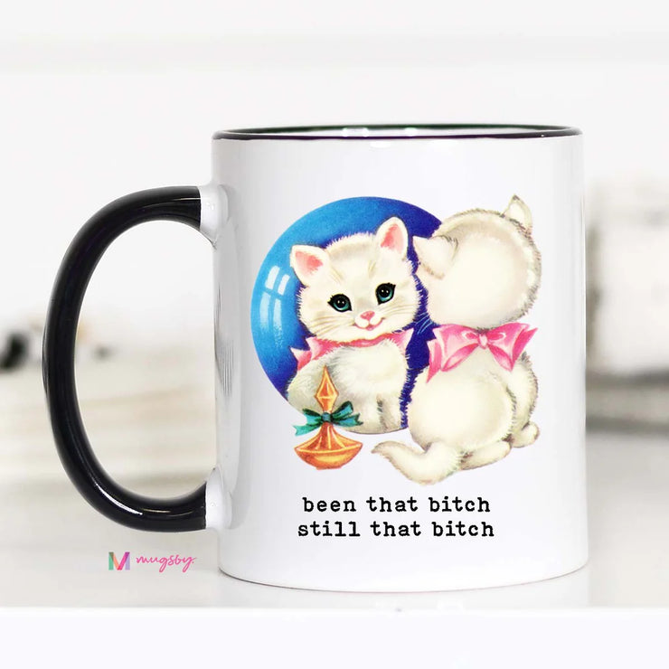 Been That Bitch Still That Bitch - Large Coffee Mug