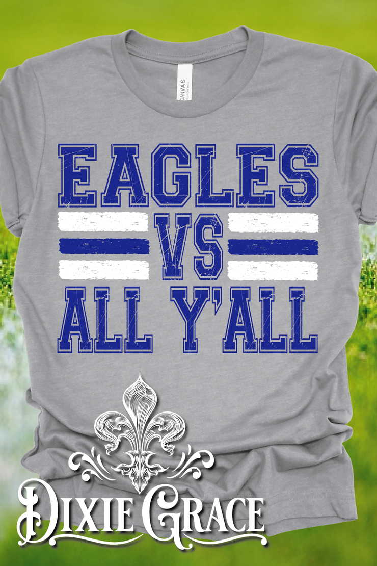 Eagles vs All Y'all - Heather Gray - Sweatshirt and Hoodie Option - Graphic Tee