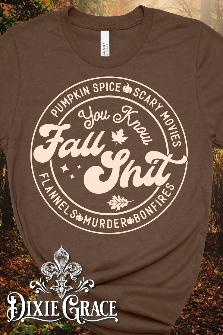 Fall Shit - Brown - Youth, Long Sleeve, Sweatshirt, Hoodie Option - Graphic Tee