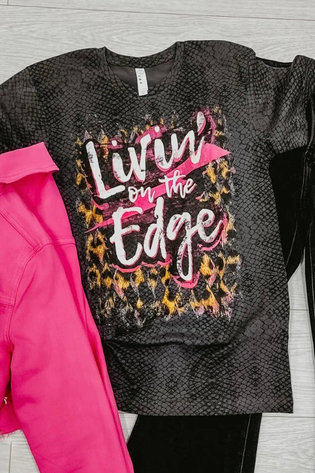 Livin' On The Edge - Graphic Tee