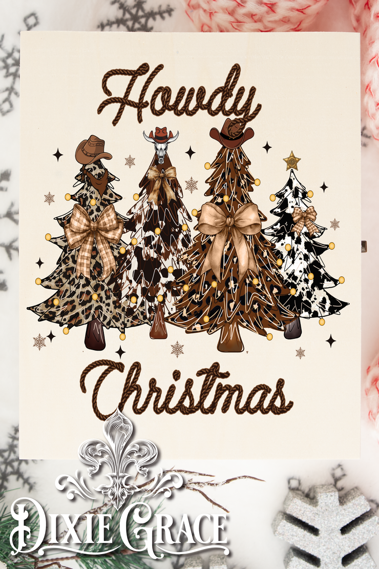 Howdy Christmas - Two Sizes - Wooden Box Decor Sign