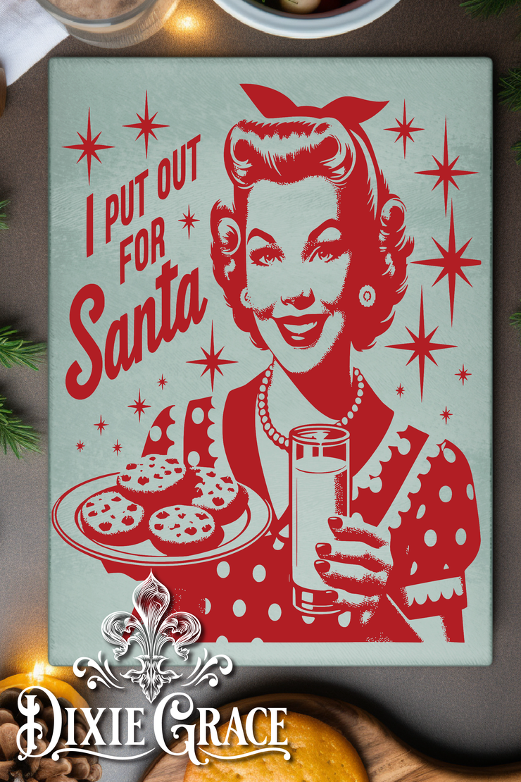 I Put Out for Santa - Glass Cutting/Charcuterie Board