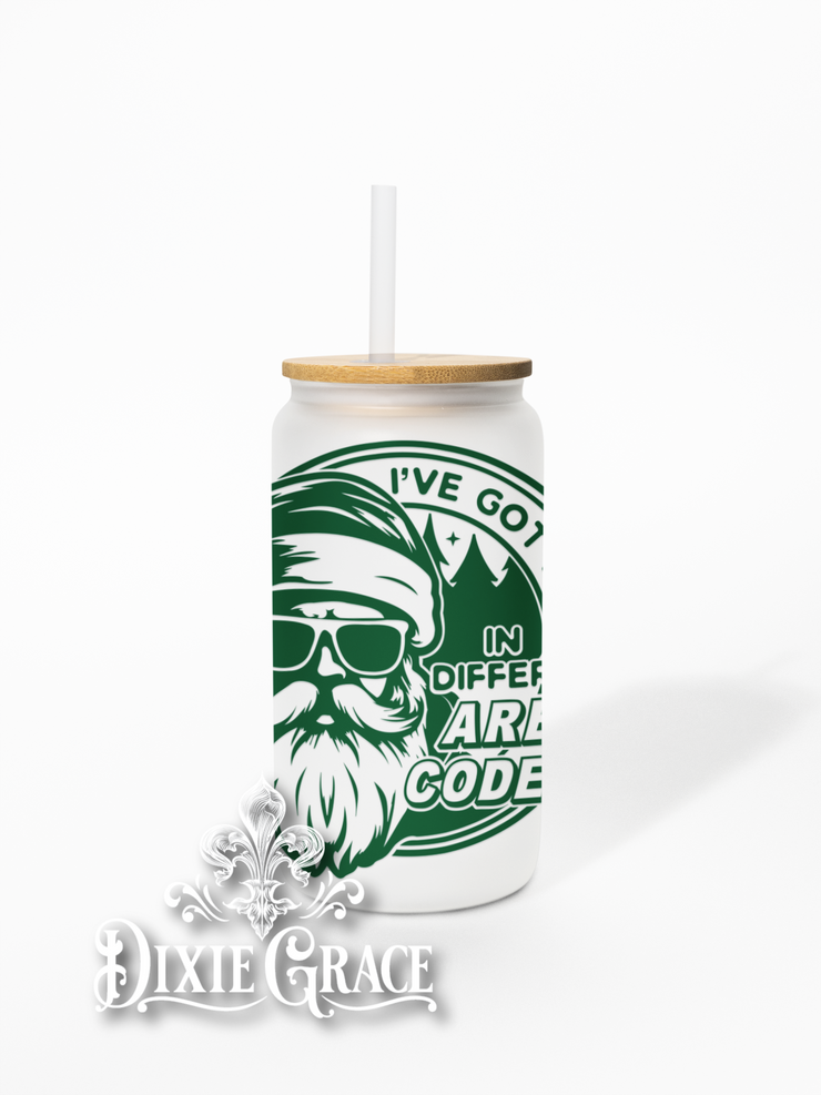 I've Got Hoes in Different Area Codes - Frosted 16 oz Glass Can