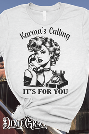 Karma's Calling - Silver - Long Sleeve, Sweatshirt, Hoodie Option - Graphic Tee