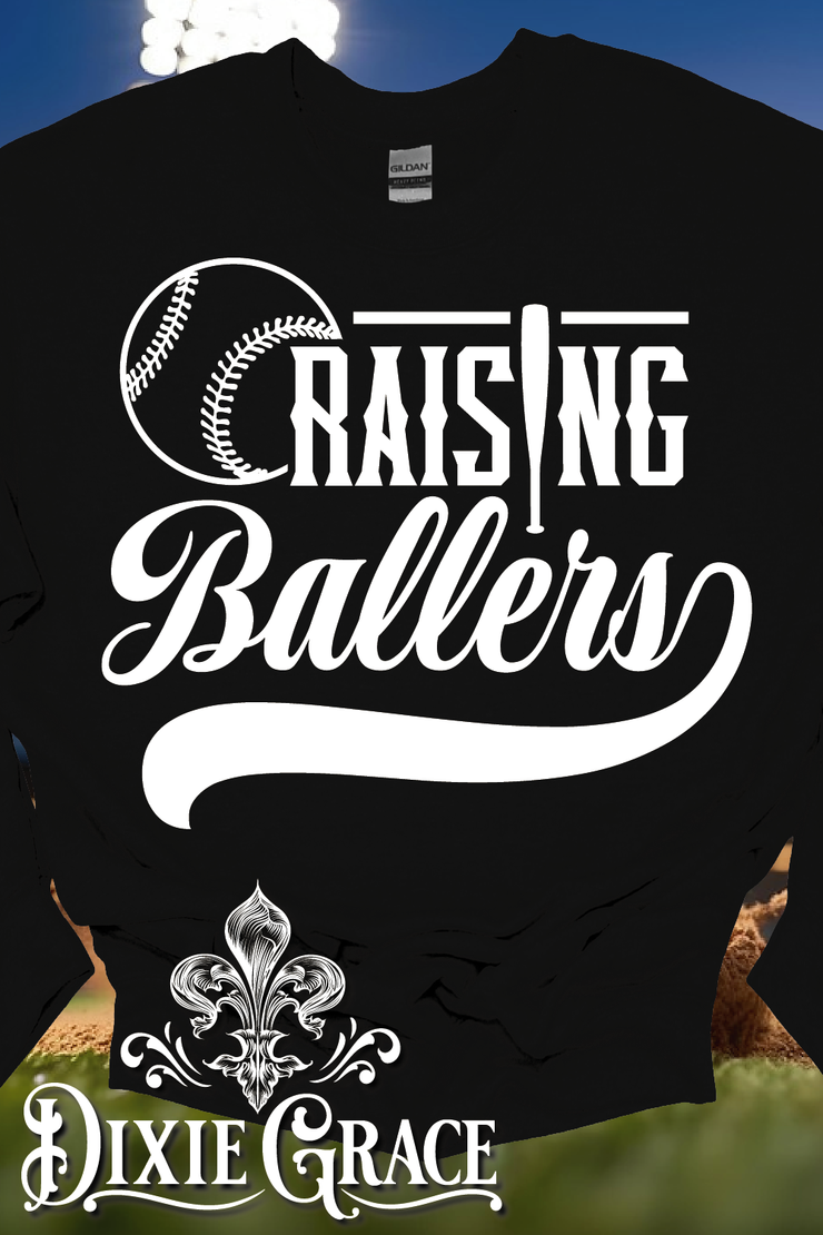 Raising Ballers - Black - Sweatshirt and Hoodie Option - Graphic Tee