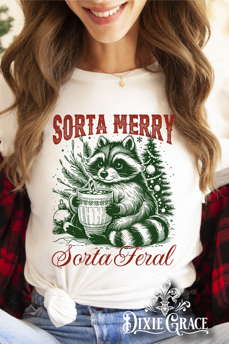 Sorta Merry, Sorta Feral - SS or LS - Graphic Tee