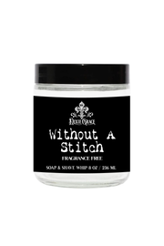 Without A Stitch - Soap & Shave Whip