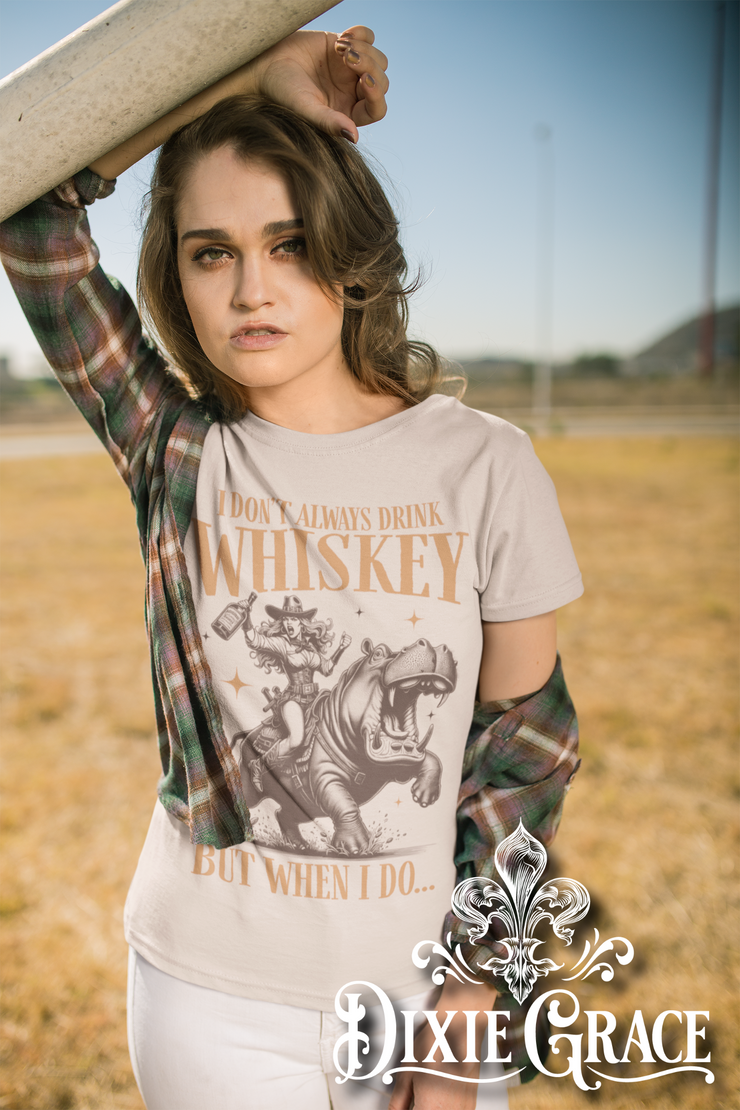 I Don't Always Drink Whiskey - Natural - Long Sleeve, Sweatshirt, Hoodie Option - Graphic Tee