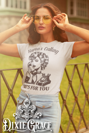 Karma's Calling - Silver - Long Sleeve, Sweatshirt, Hoodie Option - Graphic Tee